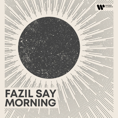 Morning/Fazil Say