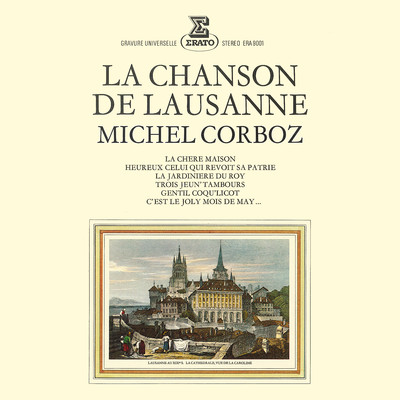 アルバム/La Chanson de Lausanne/Michel Corboz