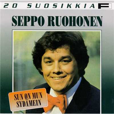 アルバム/20 Suosikkia ／ Sun on mun sydamein/Seppo Ruohonen