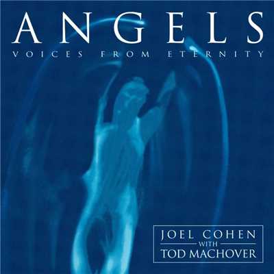 Anon ／ Arr Cohen ／ Machover : ”Thrones and Dominions Round Him Fall”/Joel Cohen