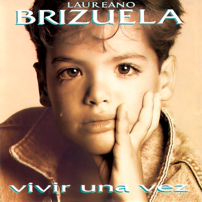 アルバム/Vivir Una Vez/Laureano Brizuela