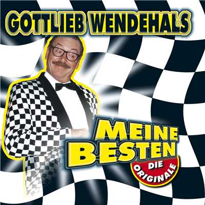 Meine Besten - Die Originale/Gottlieb Wendehals
