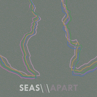 アルバム/Seas Apart/Seas Apart