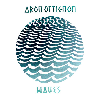 アルバム/Waves/Aron Ottignon