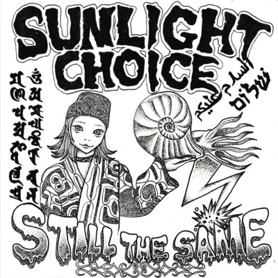 アルバム/STILL THE SAME/SUNLIGHT CHOICE