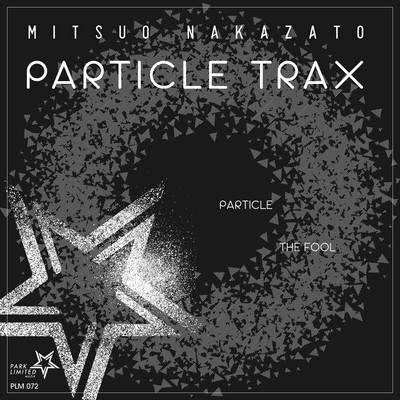 Particle Trax/Mitsuo Nakazato