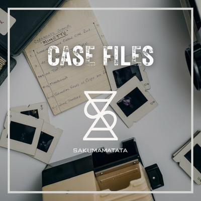 アルバム/CASE FILES/SAKUMAMATATA