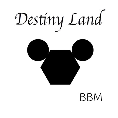 BBM/Destiny Land