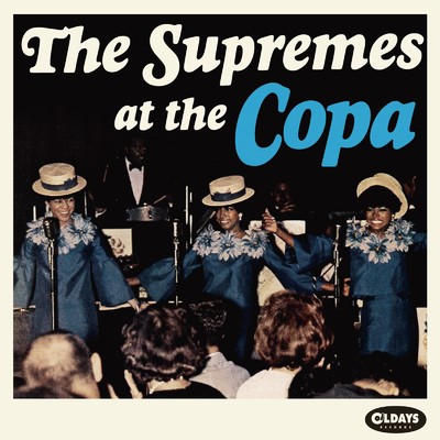 SAM COOKE MEDLEY (Live At The Copa 1965)/シュープリームス