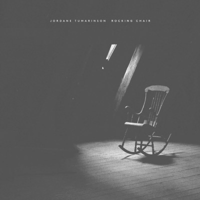 シングル/Tumarinson: Rocking Chair/Jordane Tumarinson