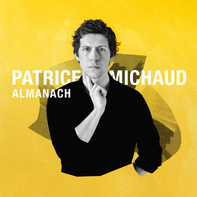 アルバム/Almanach/Patrice Michaud
