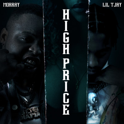 High Price (Clean)/Morray／Lil Tjay