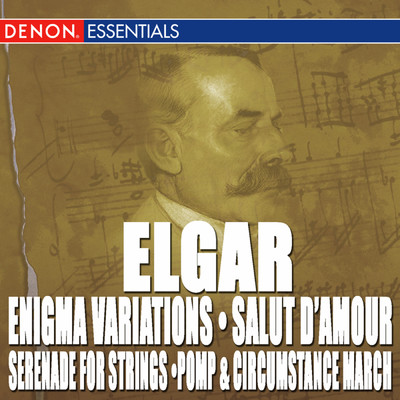 Elgar: Enigma Variations - Salut d'amour, Serenade for Strings - Pomp & Circumstance March/Various Artists