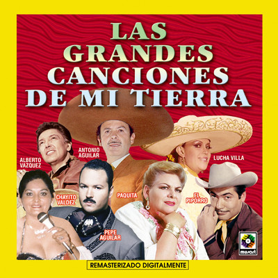 Las Grandes Canciones de Mi Tierra/Various Artists