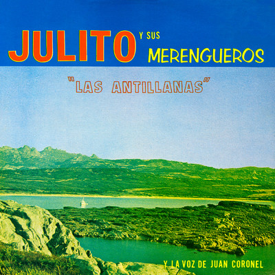 La Coquetona/Julito y sus Merengueros