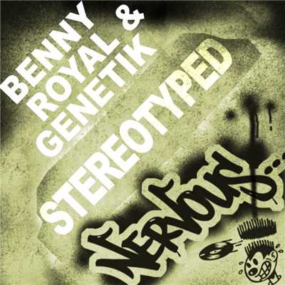シングル/StereoTyped (Firebeatz Remix)/Benny Royal & Genetik
