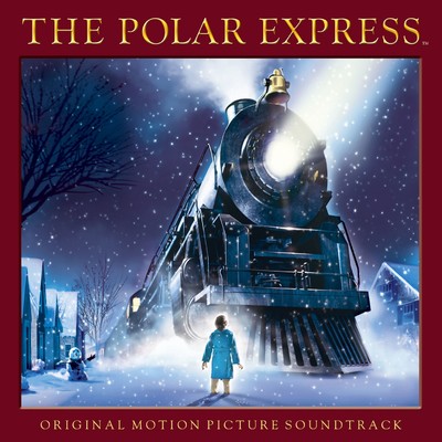 アルバム/The Polar Express (Original Motion Picture Soundtrack) [Special Edition]/Various Artists