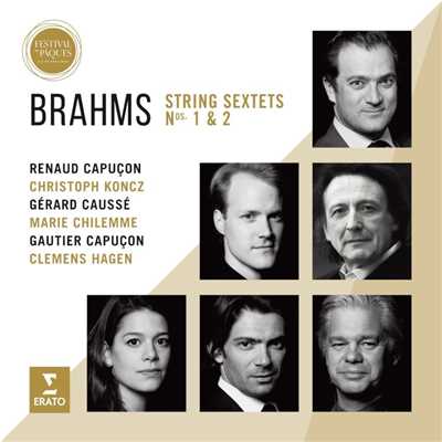 アルバム/Brahms: String Sextets (Live from Aix Easter Festival 2016)/Renaud Capucon