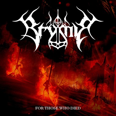 For Those Who Died/Brymir