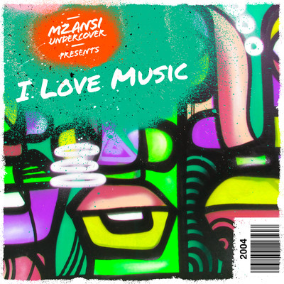 シングル/I Love Music/Mzansi Undercover
