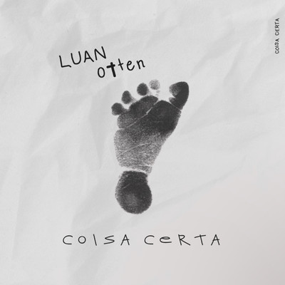 Coisa Certa/Luan Otten