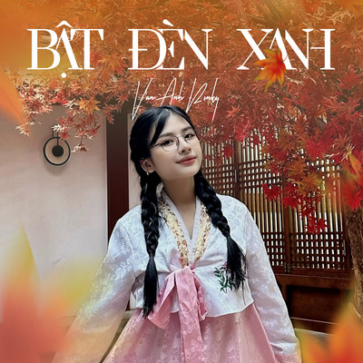 Bat Den Xanh/Van Anh Pinky