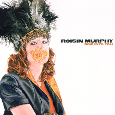 Sow Into You (Bugz in the Attic Remix)/Roisin Murphy