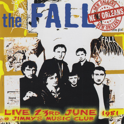 Hip Priest (Live, Jimmy's Music Club, New Orleans, 23 June 1981)/The Fall
