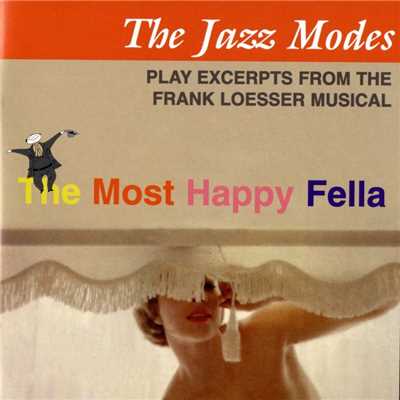 アルバム/The Most Happy Fella/The Jazz Modes