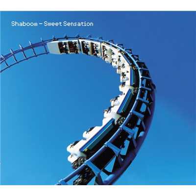 Sweet Sensation/Shaboom