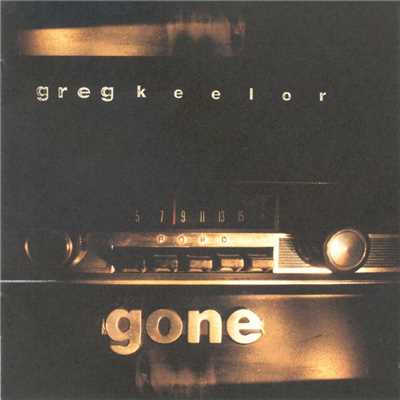 アルバム/Gone/Greg Keelor