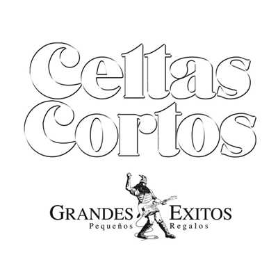 アルバム/Grandes Exitos, Pequenos Regalos/Celtas Cortos