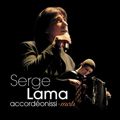 C'est toujours comme ca la premiere fois (Live a Marigny)/Serge Lama