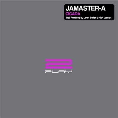 アルバム/Cicada (Remixes)/Jamaster A