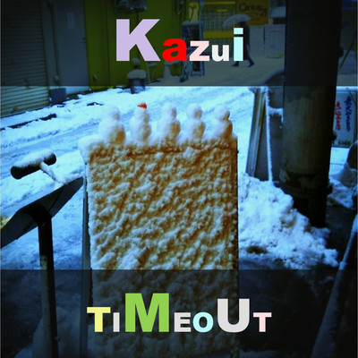 シングル/TIMEOUT/kazui