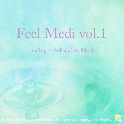 Feel Medi vol.1/Garden Of Mantra