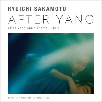 After Yang Main Theme - solo/Ryuichi Sakamoto