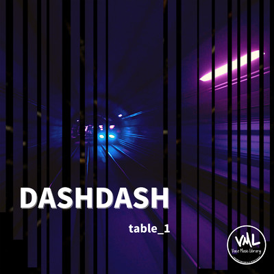 アルバム/DASHDASH/table_1