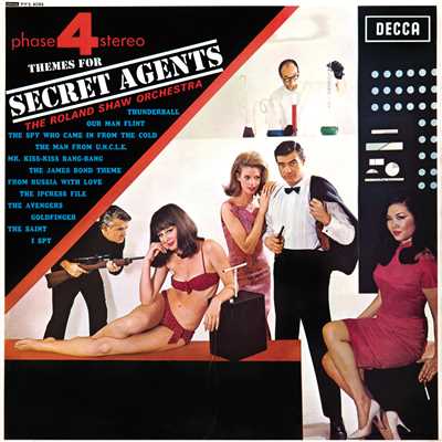 Themes For Secret Agents/ローランド・ショウ・オーケストラ