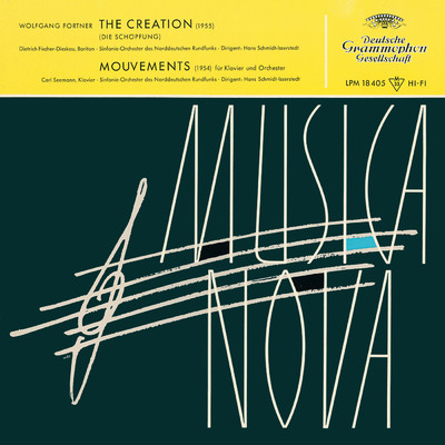 Fortner: The Creation - Then God Reached Out. Poco mosso/ディートリヒ・フィッシャー=ディースカウ／NDRエルプフィルハーモニー管弦楽団／ハンス・シュミット=イッセルシュテット