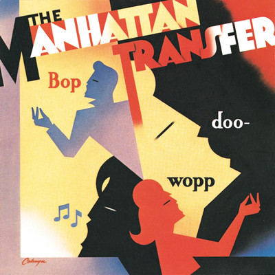 アルバム/Bop Doo-Wopp/マンハッタン・トランスファー