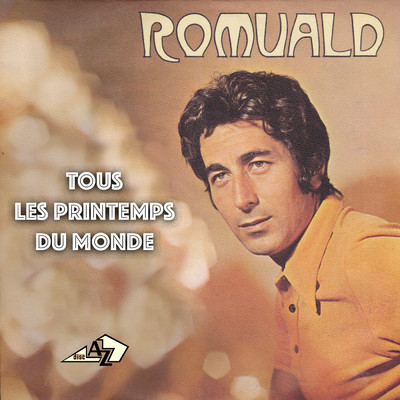 アルバム/Tous les printemps du monde/Romuald