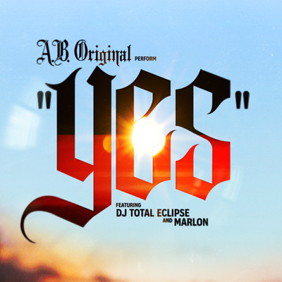 A.B. Original／DJ Total Eclipse／Marlon