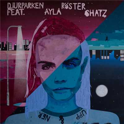 Roster (featuring Ayla Shatz)/Djurparken