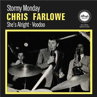 Stormy Monday/Chris Farlowe