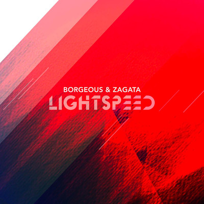 Lightspeed/Borgeous／Zagata