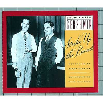 Hangin' Around with You/George and Ira Gershwin