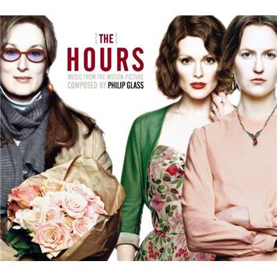 アルバム/The Hours (Music from the Motion Picture Soundtrack)/Philip Glass