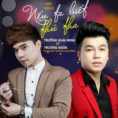 Neu Ta Biet Thu Tha (feat. Truong Ngon)/Truong Khai Minh