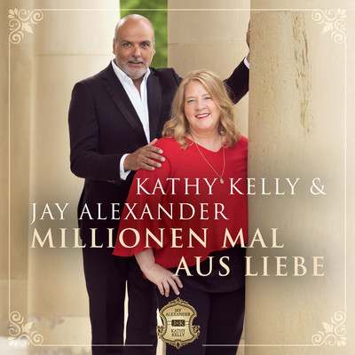 Millionen mal aus Liebe/Kathy Kelly & Jay Alexander